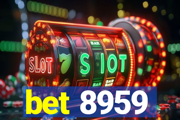 bet 8959